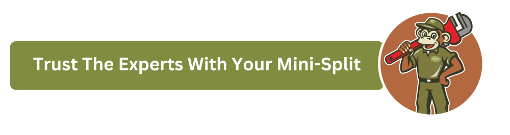 At Rainforest Plumbing & Air you’ll have the peace of mind of knowing we have over 20 years of experience working with mini-split systems, so we really know our stuff.